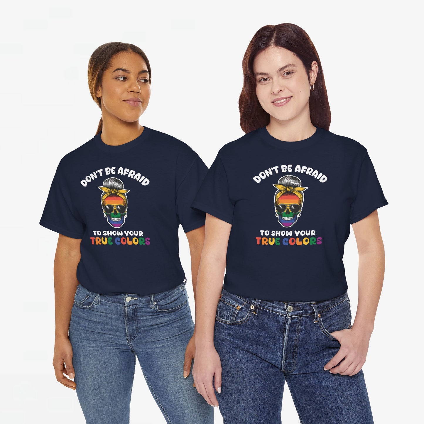 Gay Pride T-shirt - Don't be afraid to show your true colors - Oversized #70