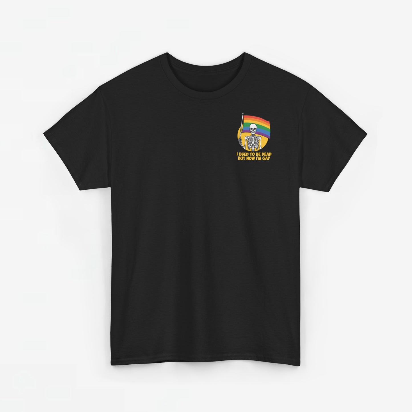 Gay Pride T-shirt - Skelet I used to be dead but now I'm Gay - Back Print - Oversized #78