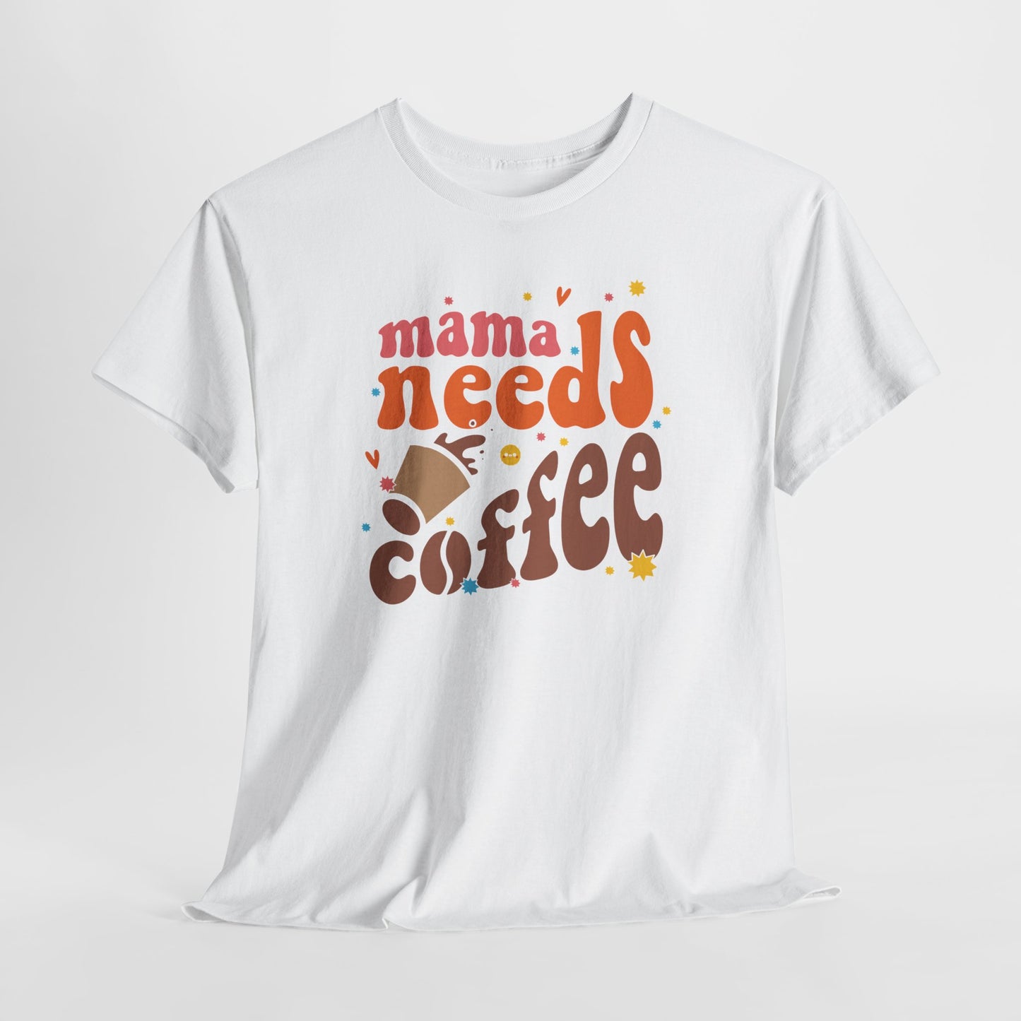 Moederdag Mama Cadeau - T-shirt - Mama Needs Coffee - Oversized - #22