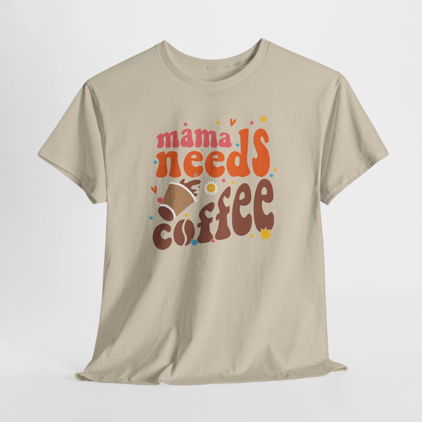 Moederdag Mama Cadeau - T-shirt - Mama Needs Coffee - Oversized - #22
