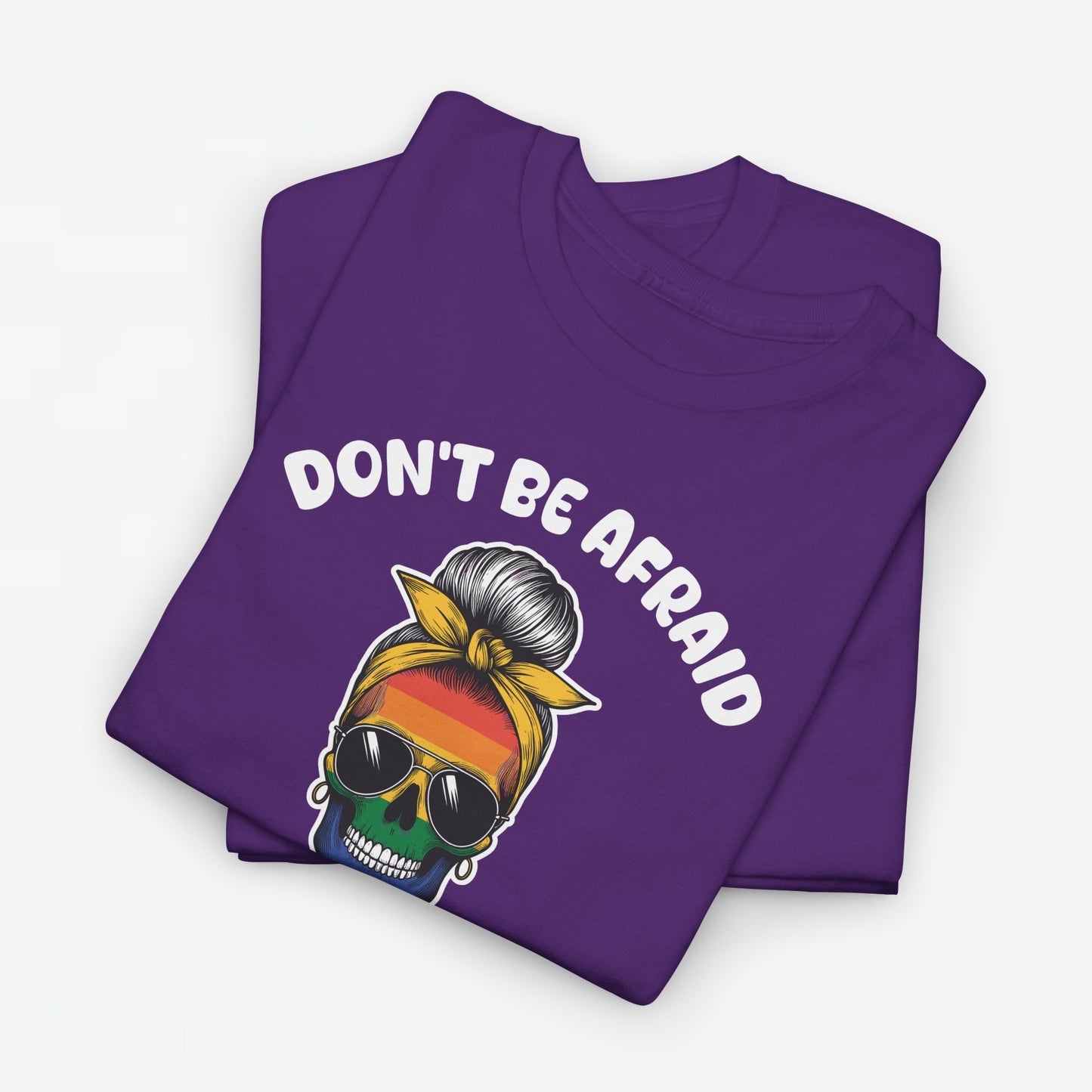 Gay Pride T-shirt - Don't be afraid to show your true colors - Oversized #70