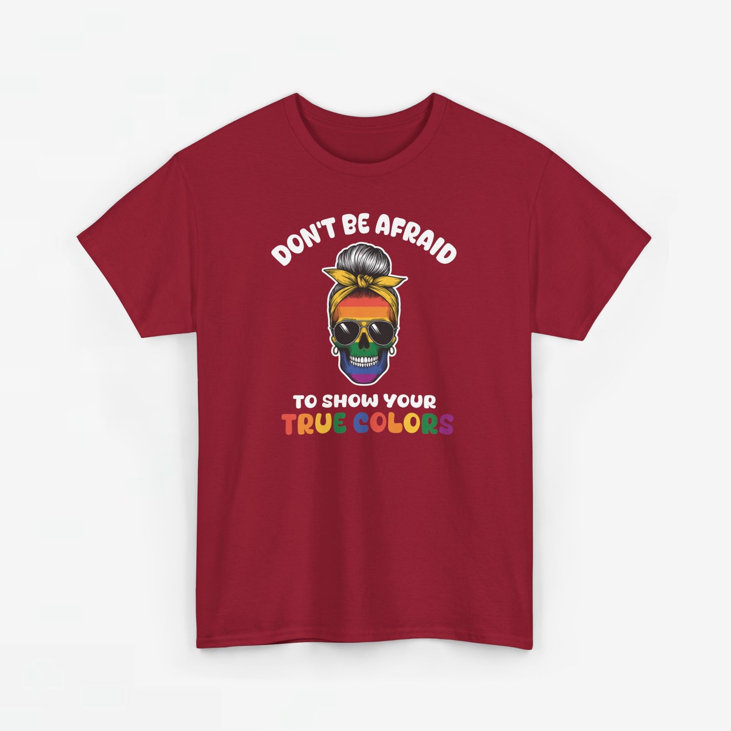Gay Pride T-shirt - Don't be afraid to show your true colors - Oversized #70