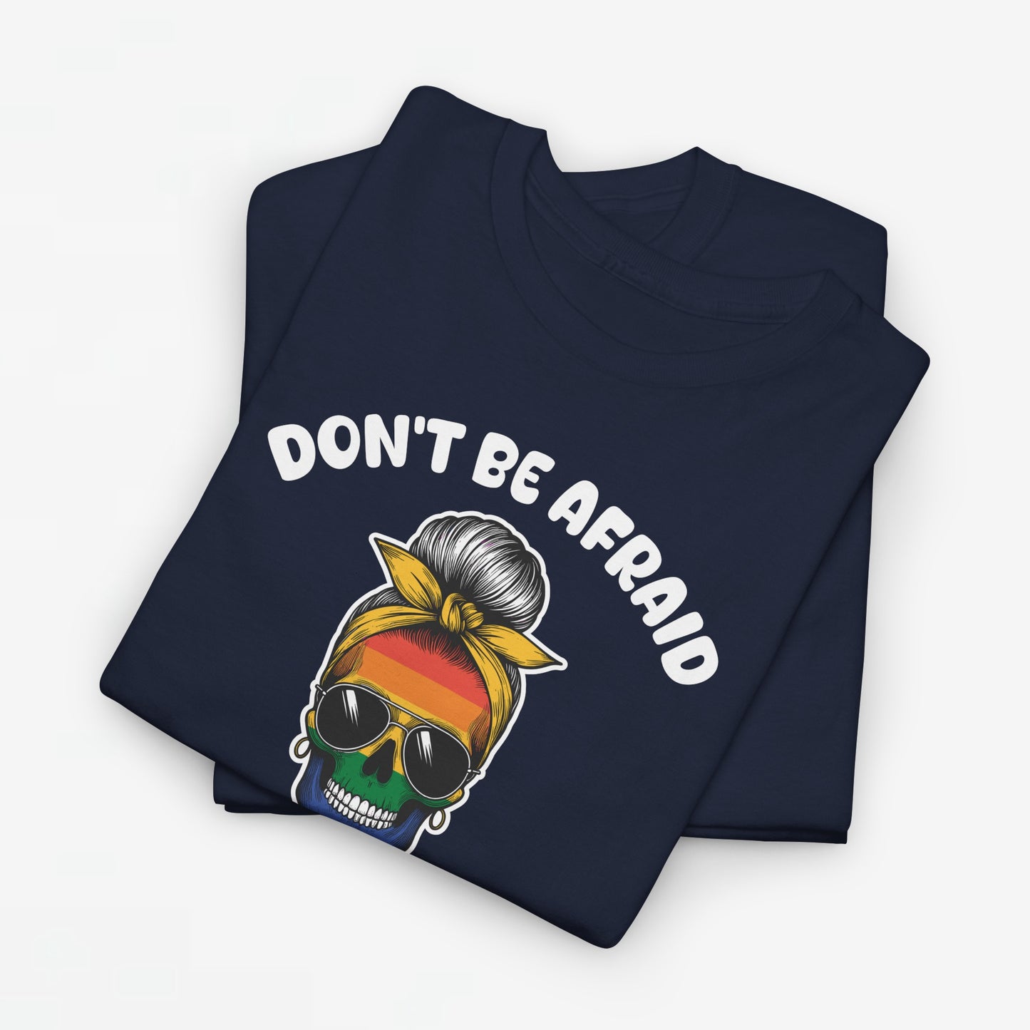 Gay Pride T-shirt - Don't be afraid to show your true colors - Oversized #70