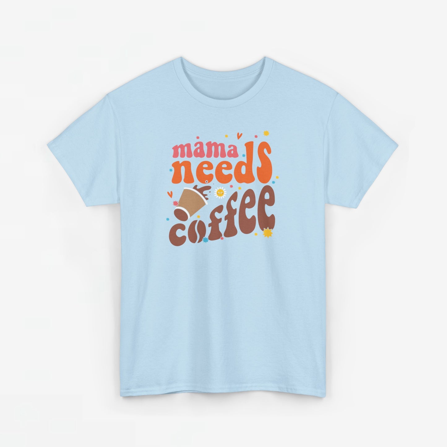 Moederdag Mama Cadeau - T-shirt - Mama Needs Coffee - Oversized - #22