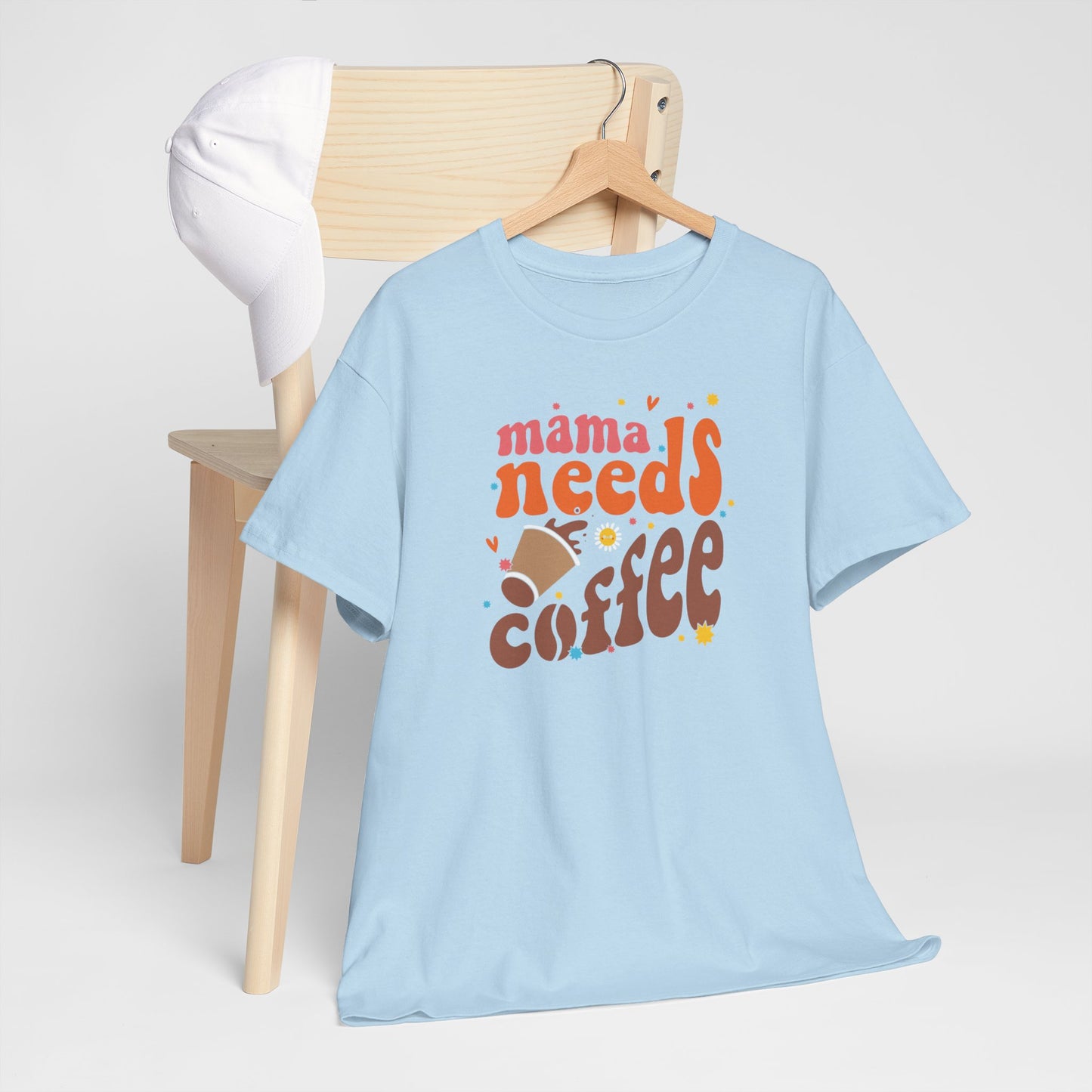 Moederdag Mama Cadeau - T-shirt - Mama Needs Coffee - Oversized - #22