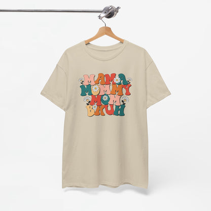 Moederdag Mama Cadeau - T-shirt - Mama Mommy Mom Bruh - Oversized - #58