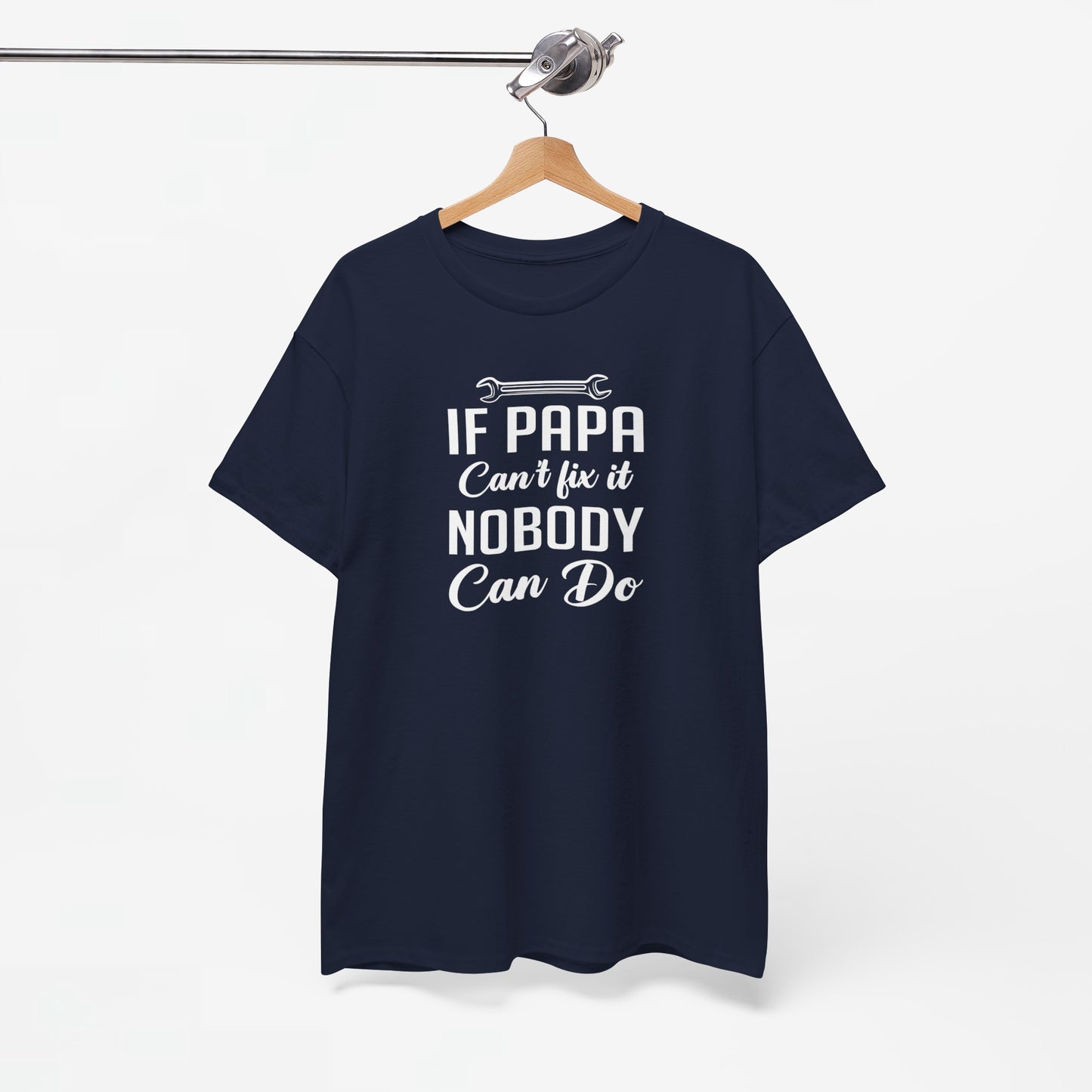 Vaderdag Papa Cadeau - T-shirt - If Papa can't fix it, nobody can do - Oversized #56