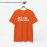 Oranje T-shirt met voorprint 'dit is mijn drink shirt'.