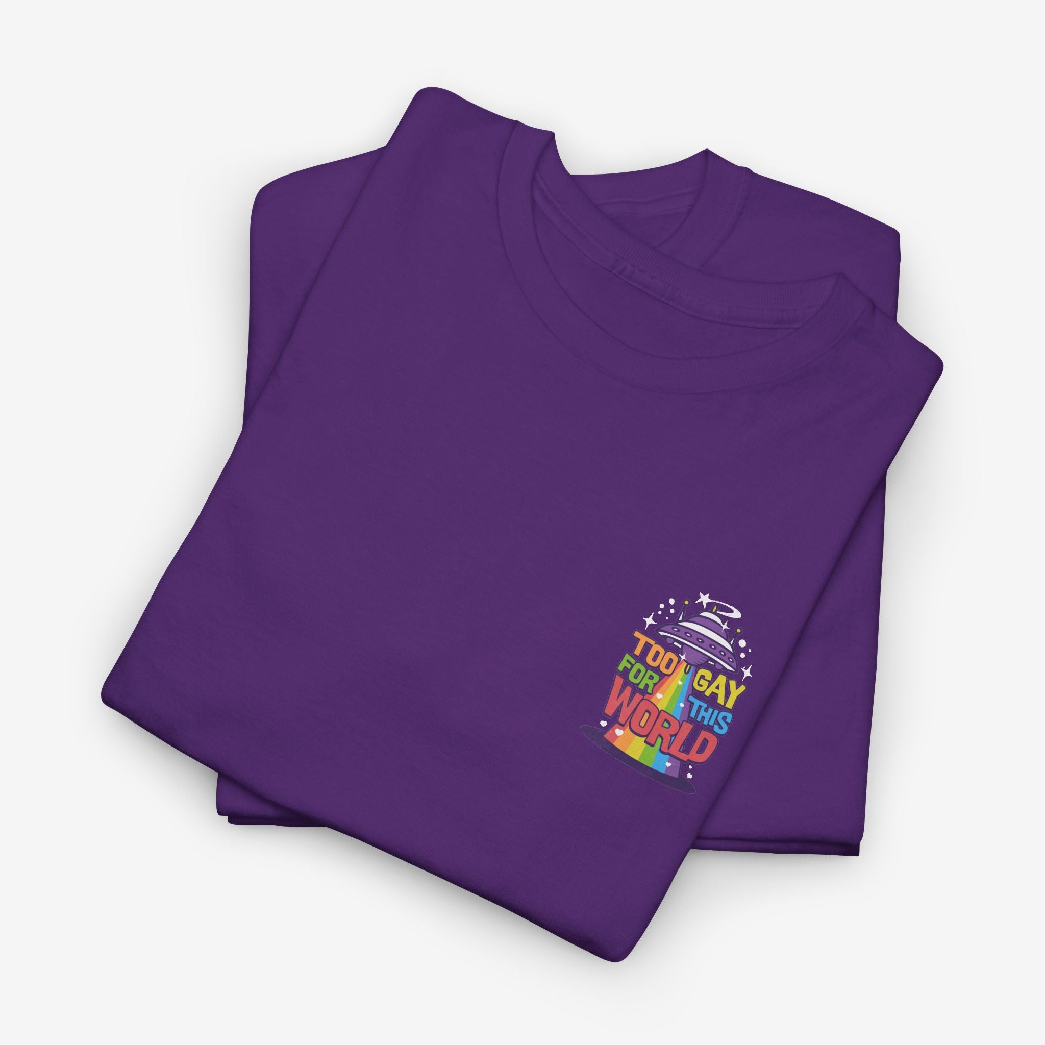 Gay Pride T-shirt - Too Gay For This World | SkrrtShirt
