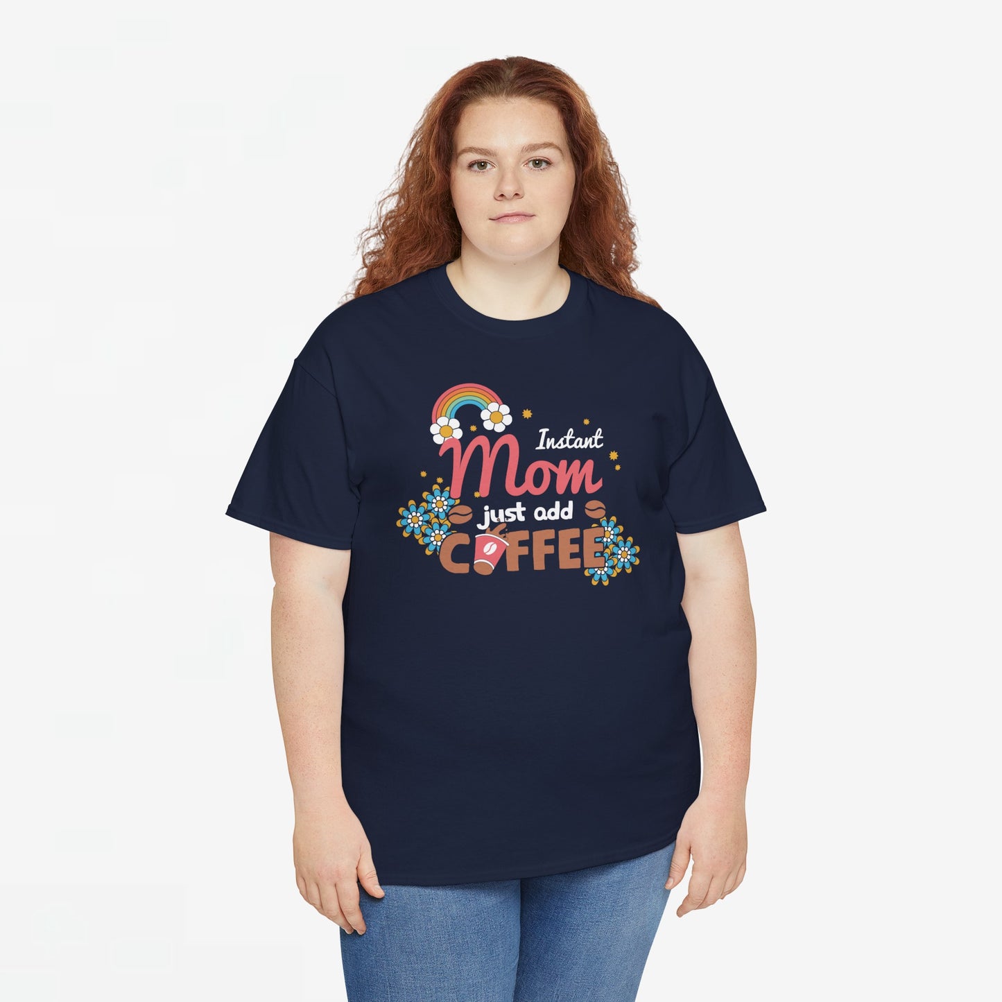 Moederdag Mama Cadeau - T-shirt - Instant Mom, Just Add Coffee - Oversized - #40