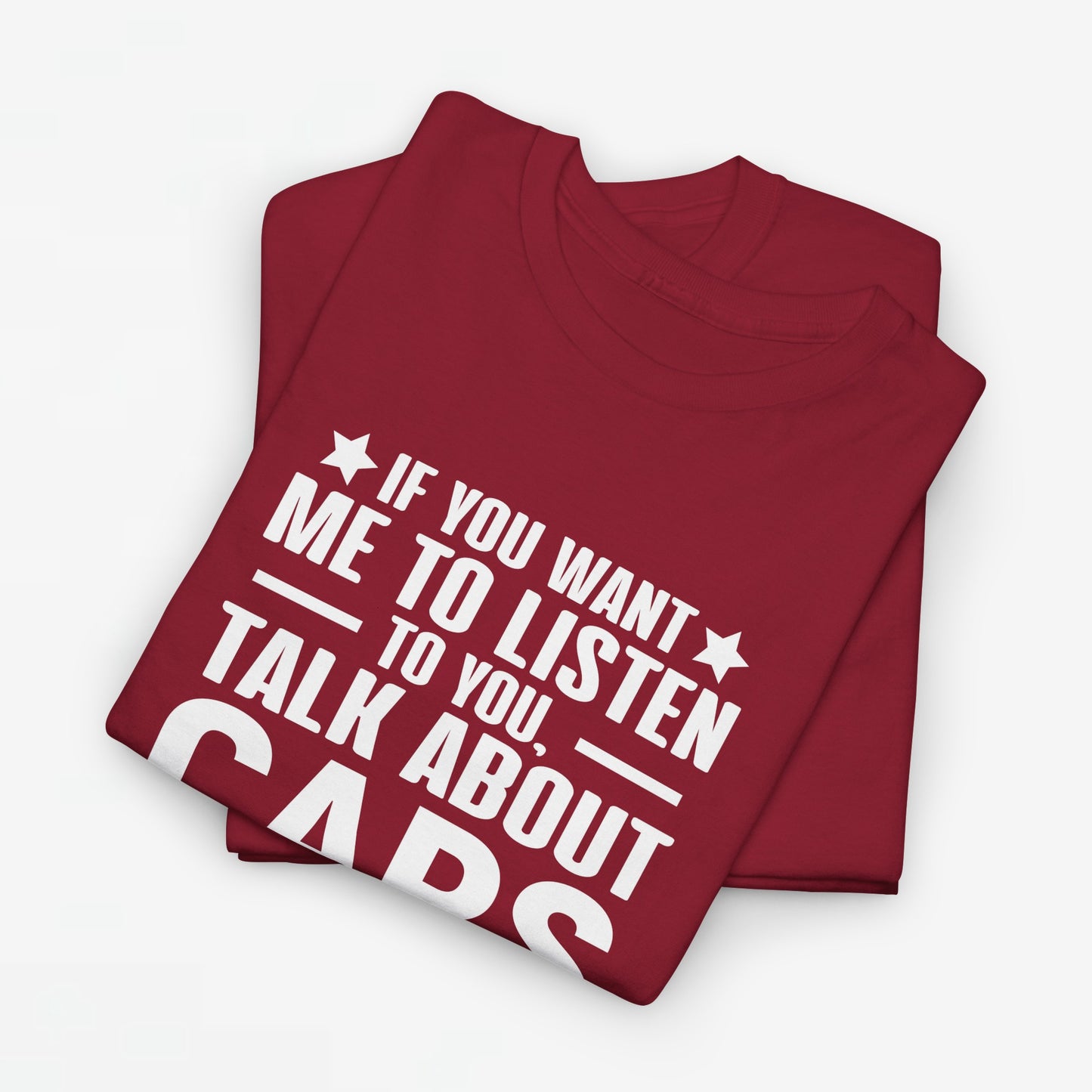 Vaderdag Papa Cadeau - T-shirt - If you want me to listen to you, talk about cars - Oversized #50