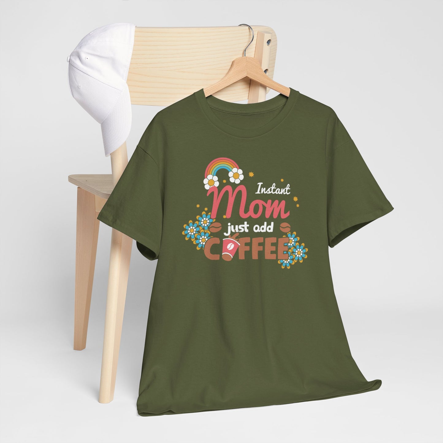 Moederdag Mama Cadeau - T-shirt - Instant Mom, Just Add Coffee - Oversized - #40