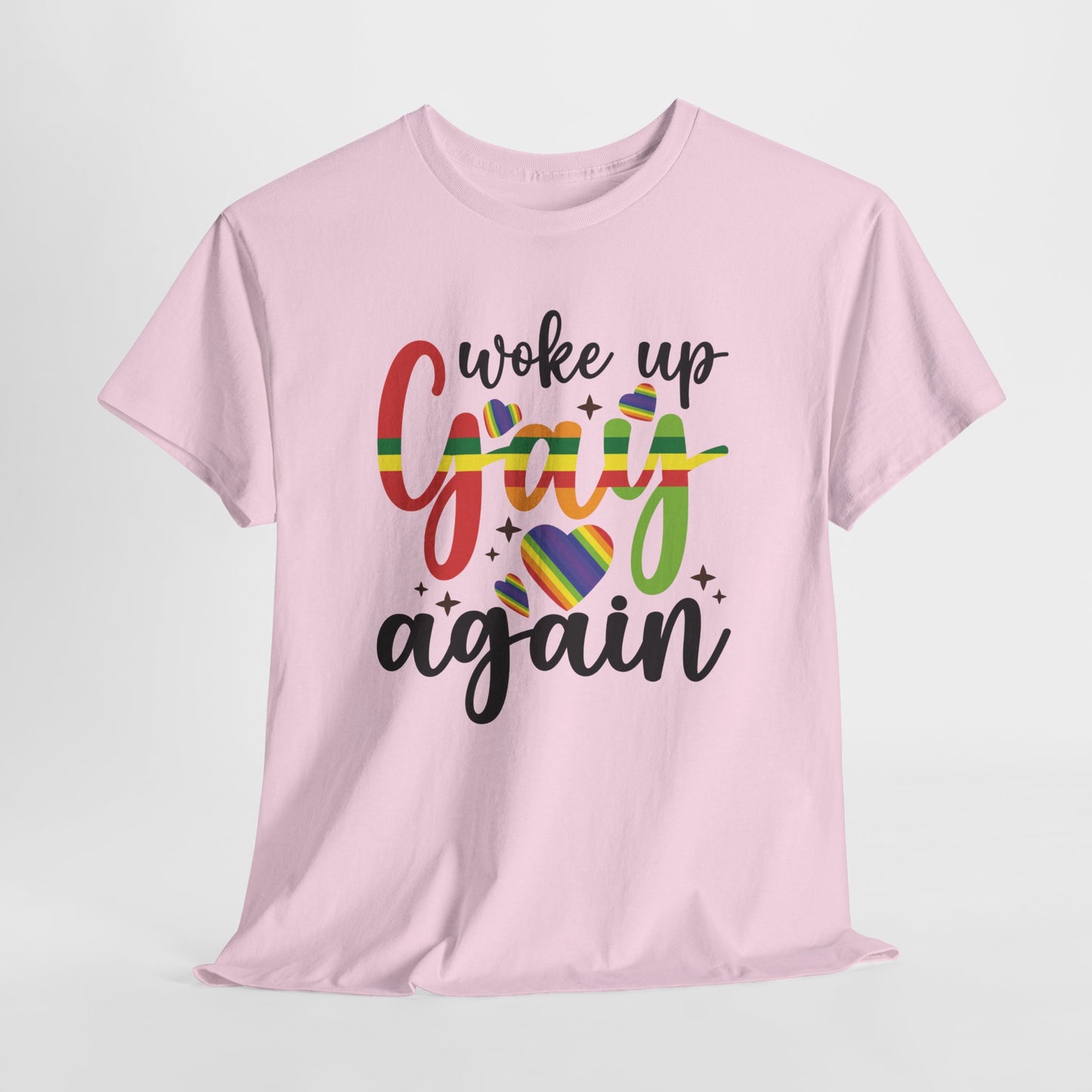 Gay Pride T-shirt - Woke Up Gay Again - Oversized #6