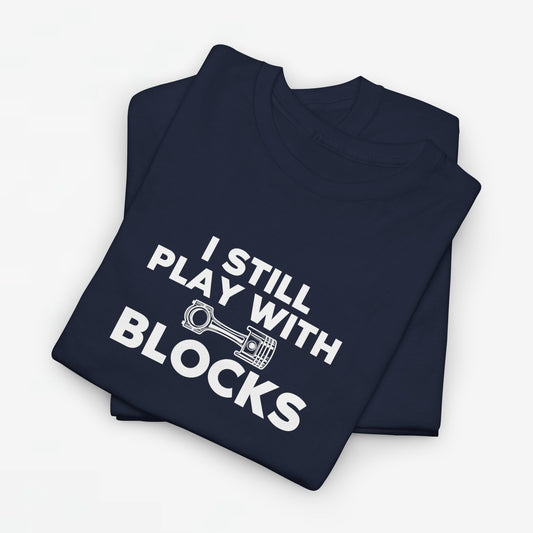 Vaderdag Papa Cadeau - T-shirt - I still play with blocks - Oversized #57