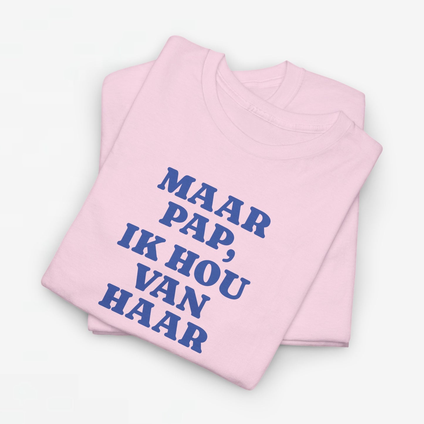 Gay Pride T-shirt -  Maar Pap, Ik Hou Van Haar (blauw tekst) - Oversized Tee