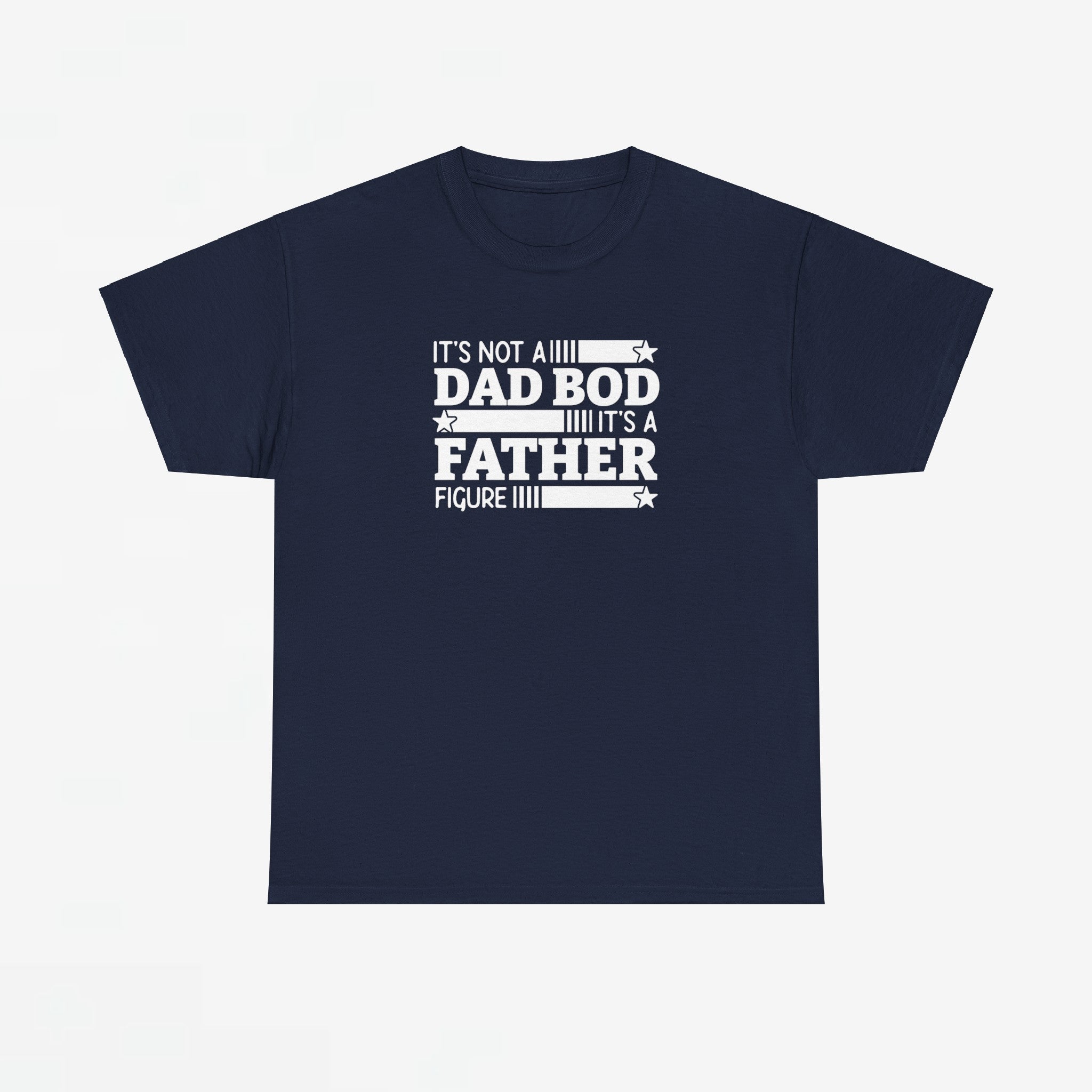 Vaderdag Papa Cadeau - T-shirt - It's Not a Dad Bod, It's a Father Figure - Oversized #19