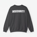 Insecurity - ICT Beroep - Trui met Print voor Hem / Haar - Back Print