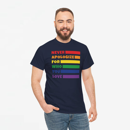 Gay Pride T-shirt - Never Apologize For Who You Love - Oversized #15