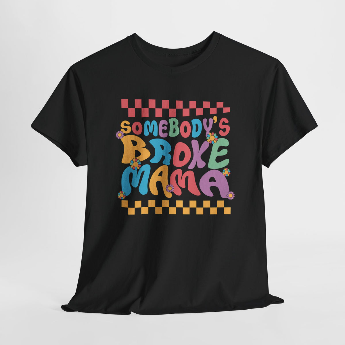 Zwart t-shirt met kleurrijke voorprint 'Somebody's Broke Mama'