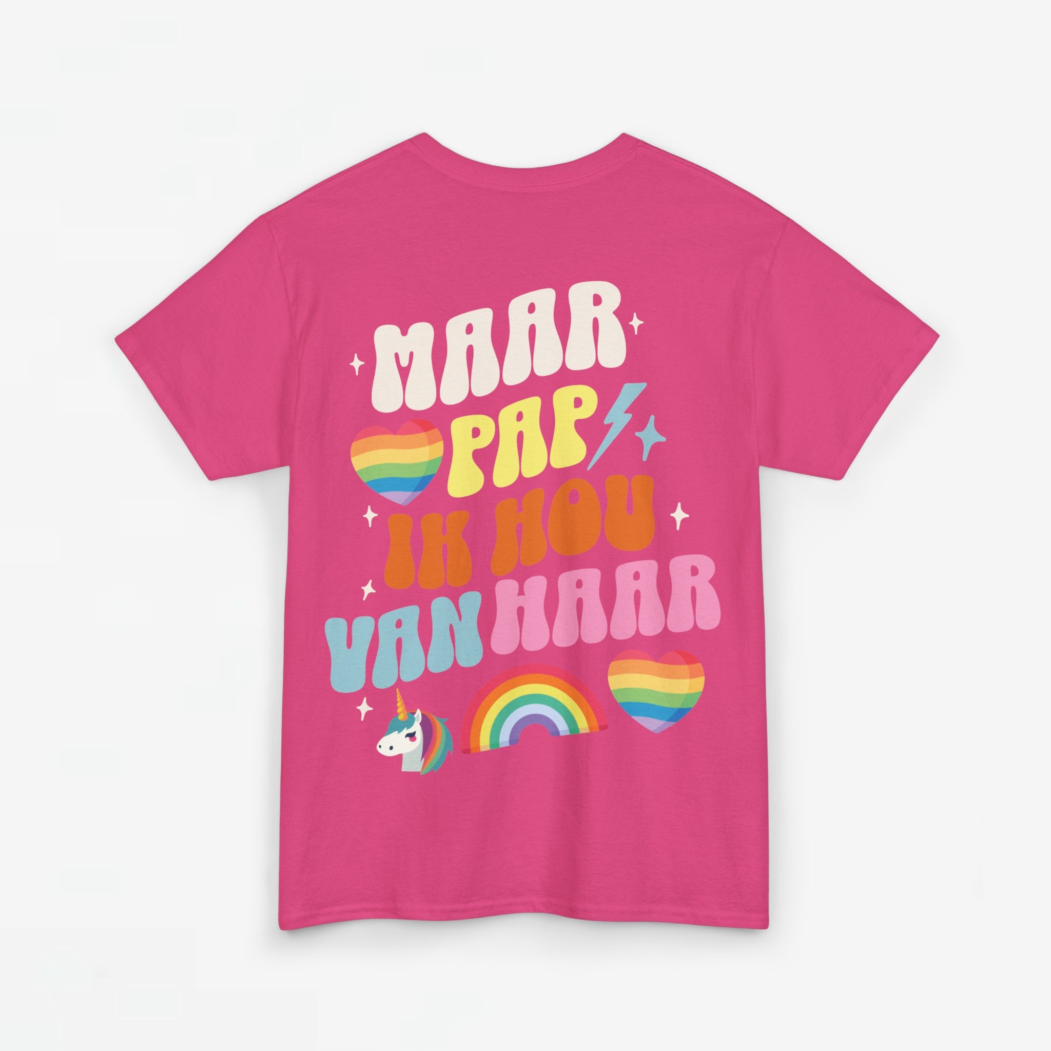Gay Pride T-shirt - Maar Pap, Ik Hou Van Haar Eenhoorn - Back Print - Oversized Tee