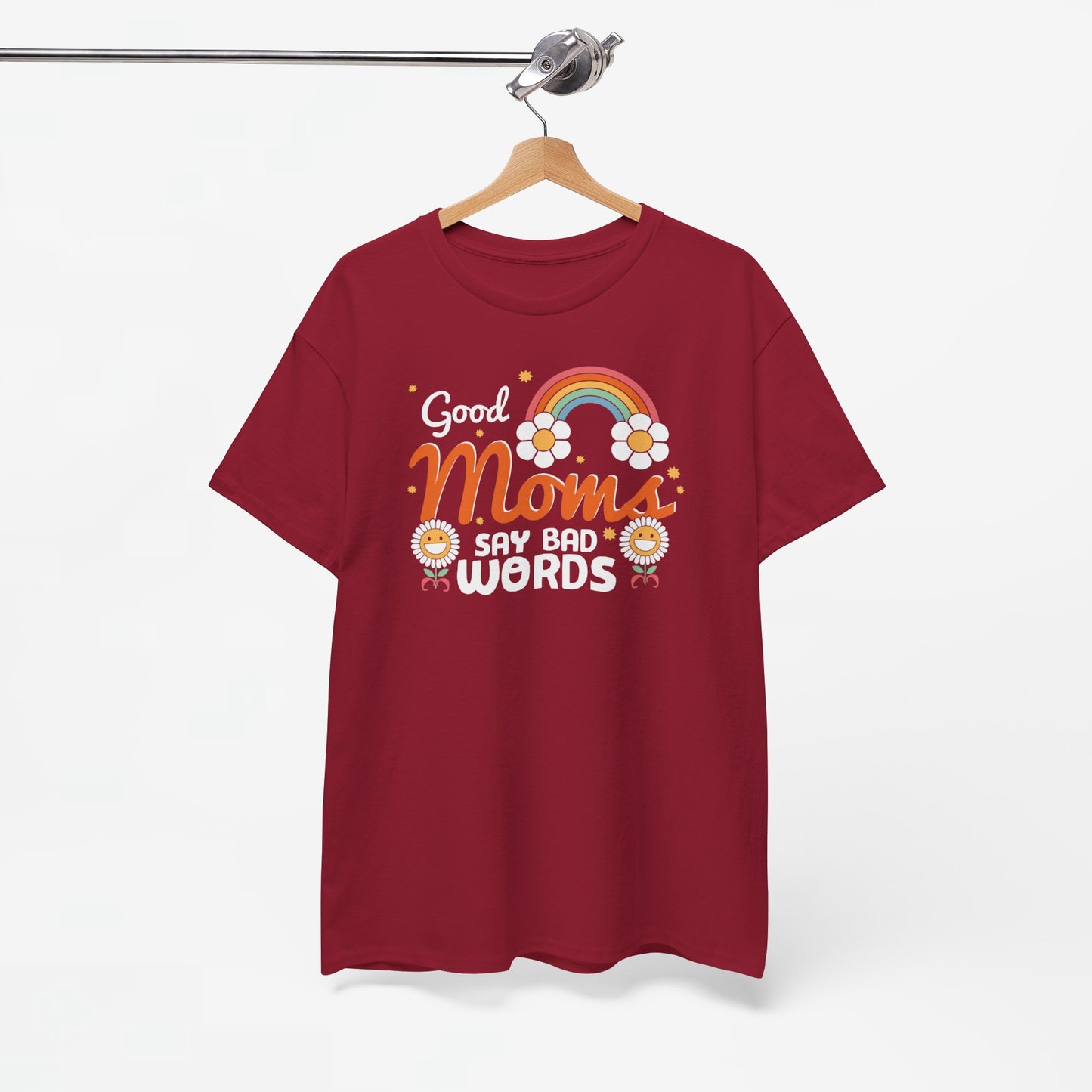 Moederdag Mama Cadeau - T-shirt - Good Moms Say Bad Words - Oversized - #38