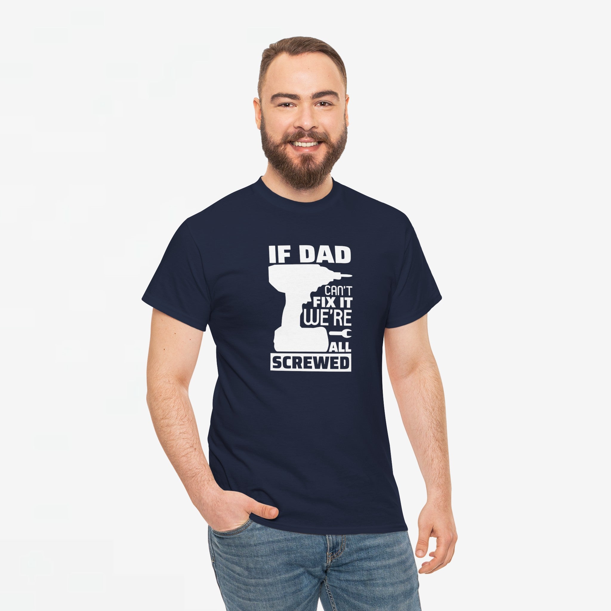 Vaderdag Papa Cadeau - T-shirt - If Dad can't fix it, we're all screwed - Oversized #23