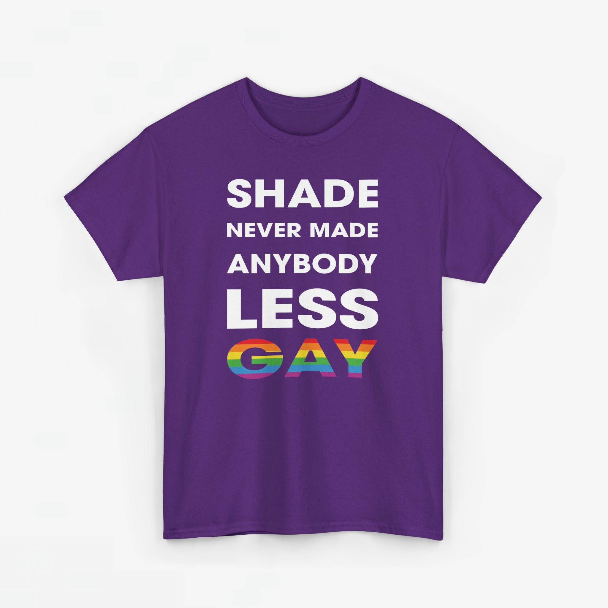 Gay Pride T-shirt - Shade never made anybody less gay - Oversized #62