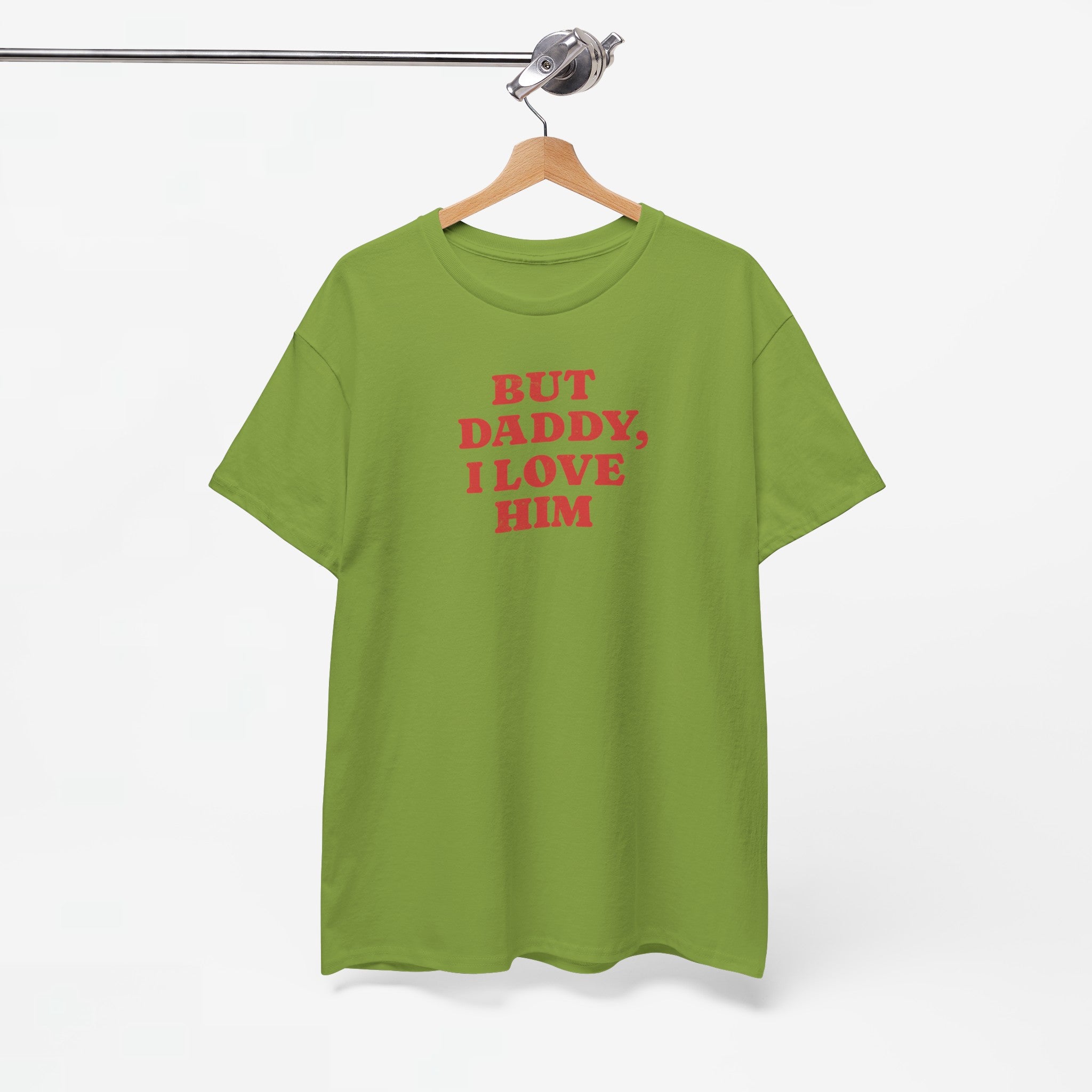 Gay Pride T-shirt -  But Daddy, I love Him - Oversized Tee