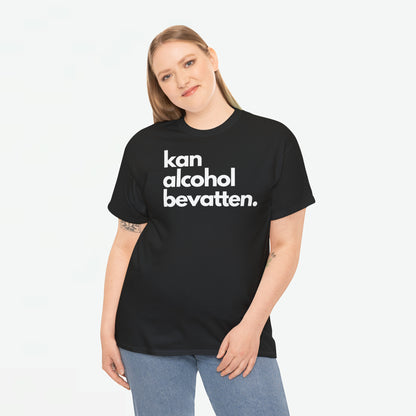 Kan Alcohol Bevatten | Front Print | Koningsdag T-shirt | Oversized