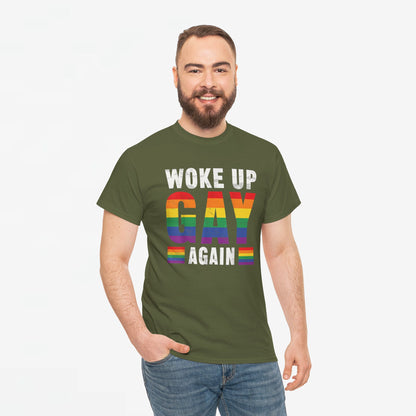 Gay Pride T-shirt - Woke Up Gay Again - Oversized #44