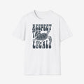 Dames Zomer T-shirt met print - Respect the locals | SkrrtShirt