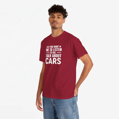 Vaderdag Papa Cadeau - T-shirt - If you want me to listen to you, talk about cars - Oversized #50