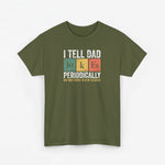 Legergroen T-shirt met opdruk I TELL DAD JOKES PERIODICALLY, ronde hals