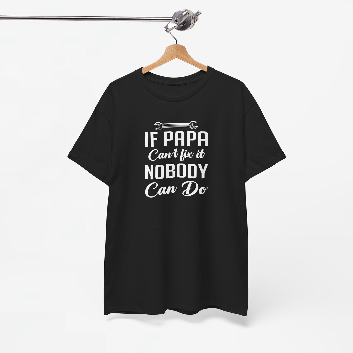 Vaderdag Papa Cadeau - T-shirt - If Papa can't fix it, nobody can do - Oversized #56