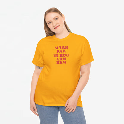 Gay Pride T-shirt -  Maar Pap, Ik Hou Van Hem - Oversized Tee