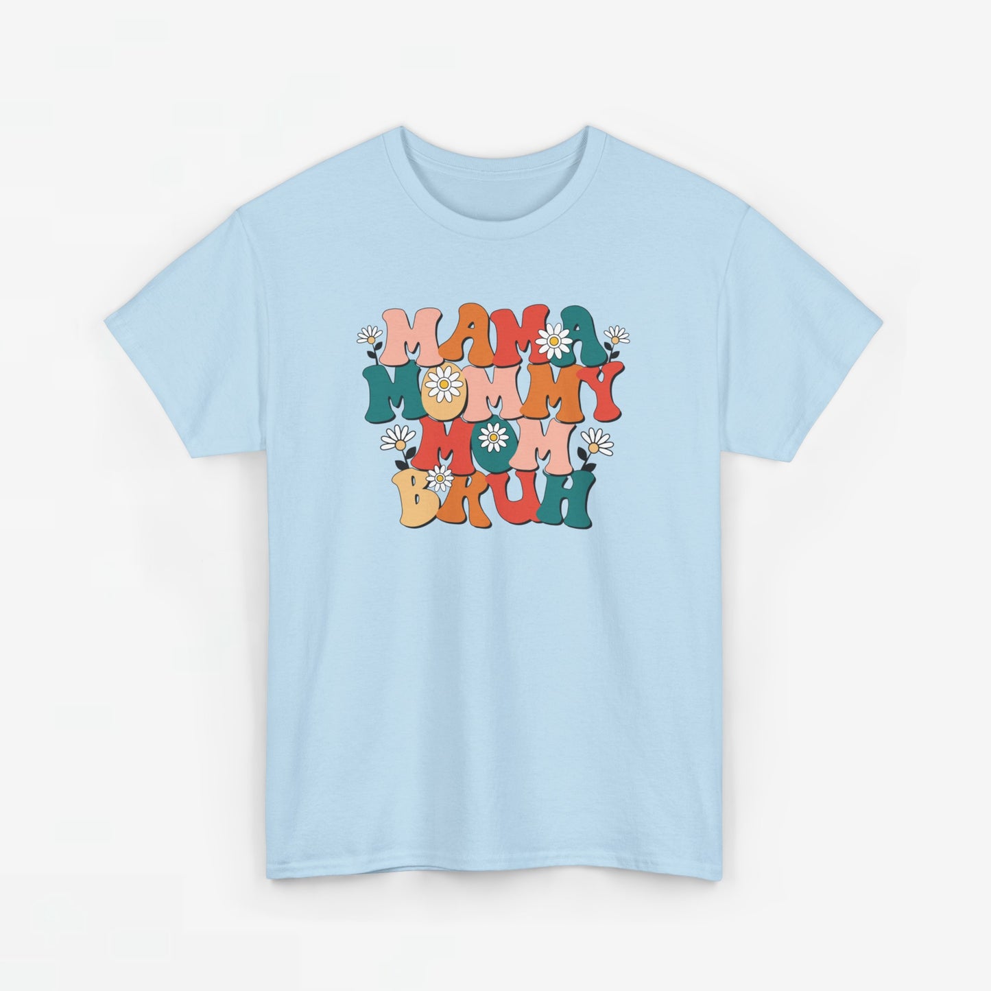 Moederdag Mama Cadeau - T-shirt - Mama Mommy Mom Bruh - Oversized - #58