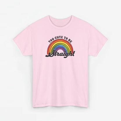 Gay Pride T-shirt - Too Cute To Be Straight - Oversized #36