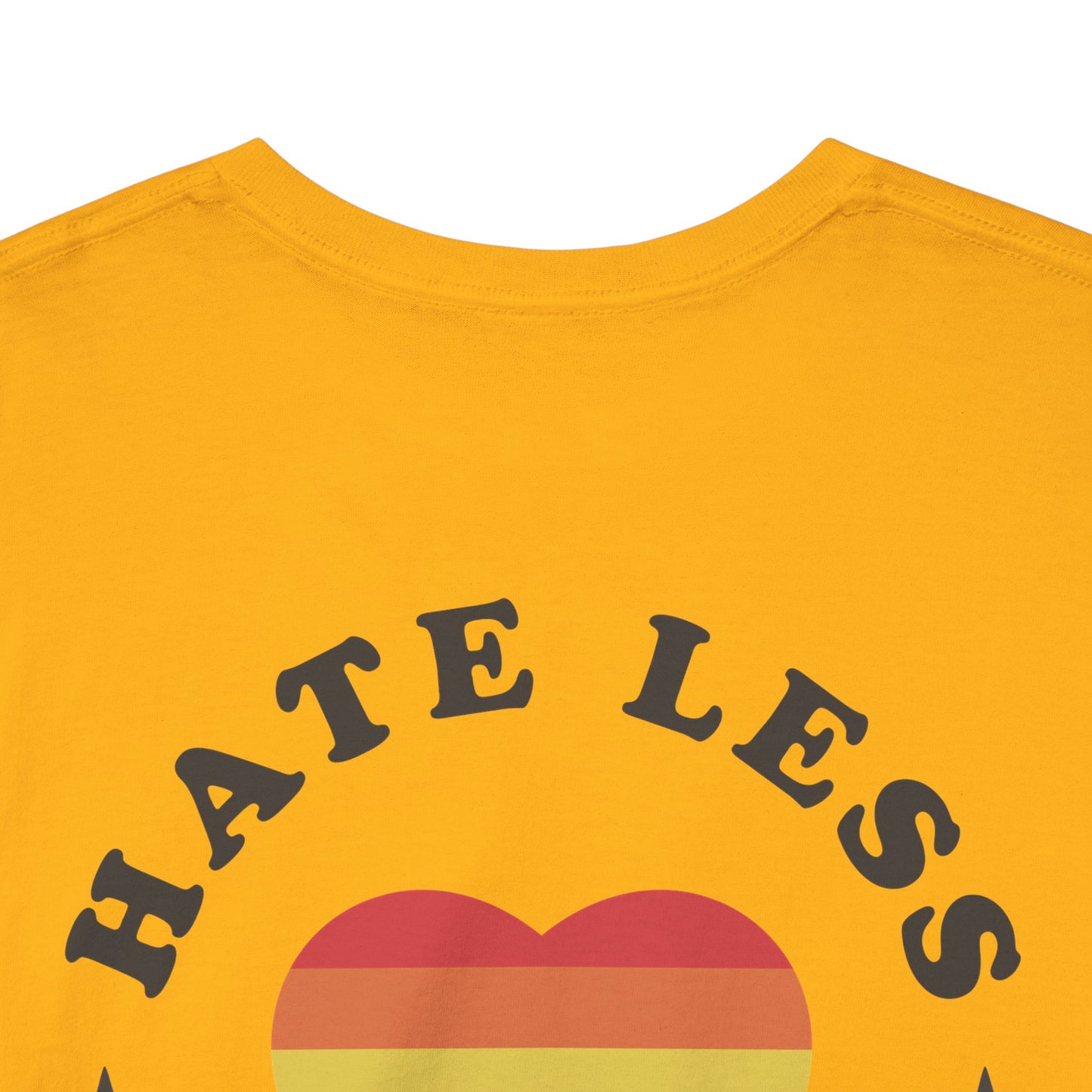 Gay Pride T-shirt - Hate Less Love More - Back Print - Oversized #13