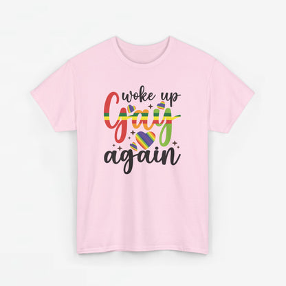 Gay Pride T-shirt - Woke Up Gay Again - Oversized #6