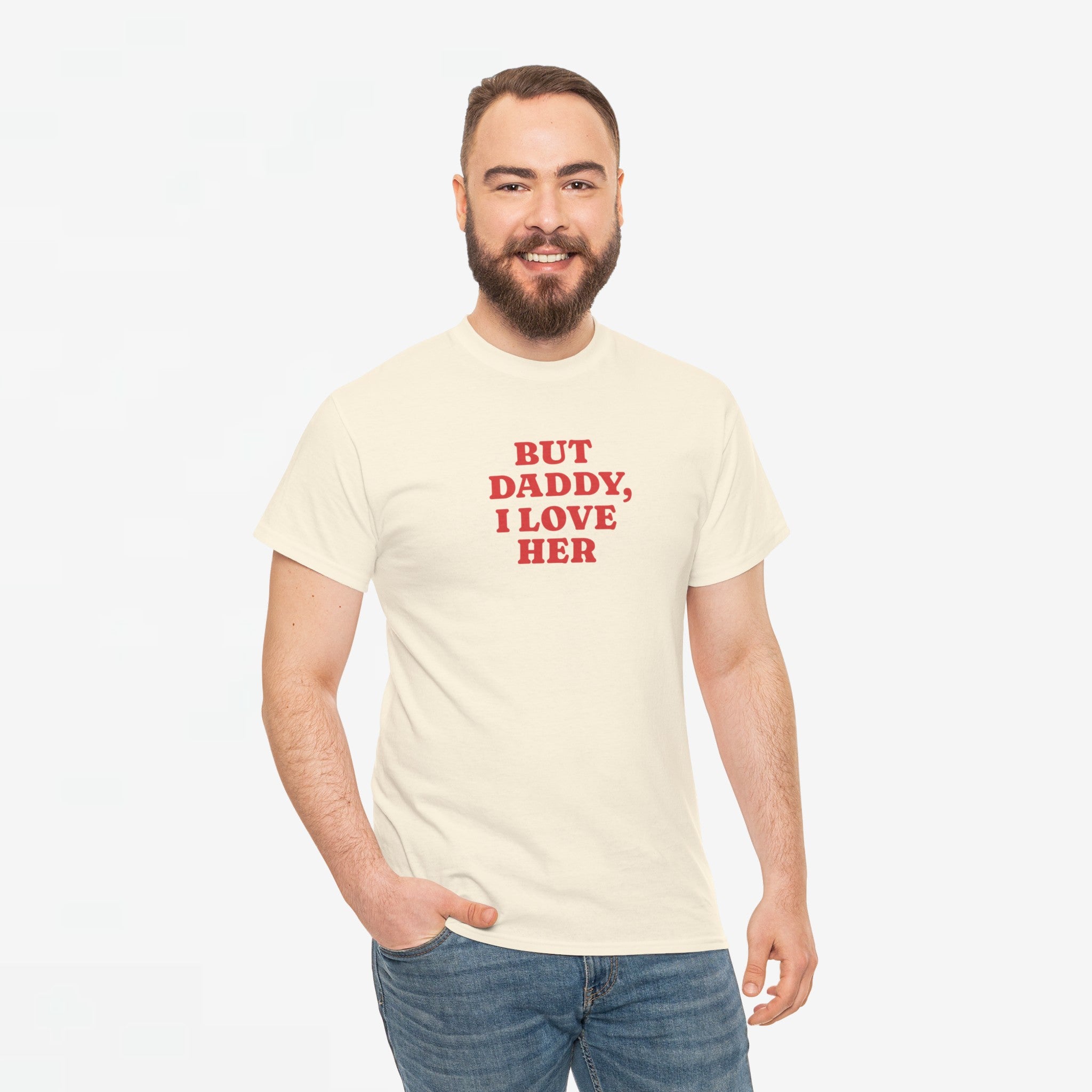 Gay Pride T-shirt - But Daddy, I love Her - Oversized Tee