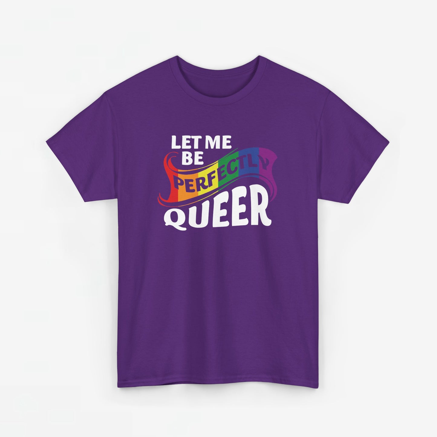 Gay Pride T-shirt - Let Me Be Perfectly Queer - Oversized #40