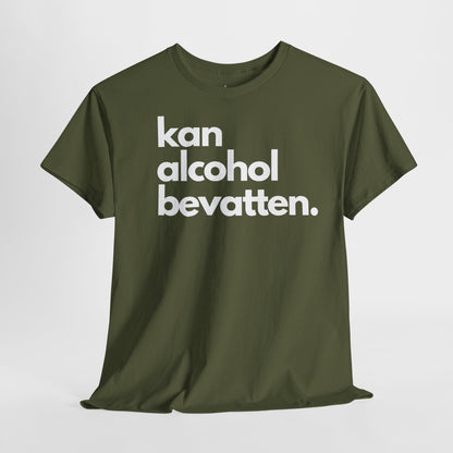 Kan Alcohol Bevatten | Front Print | Koningsdag T-shirt | Oversized