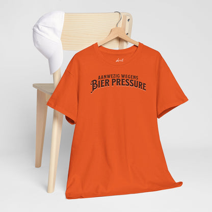 Aanwezig wegens Bier Pressure | Front Print | Koningsdag T-shirt | Oversized