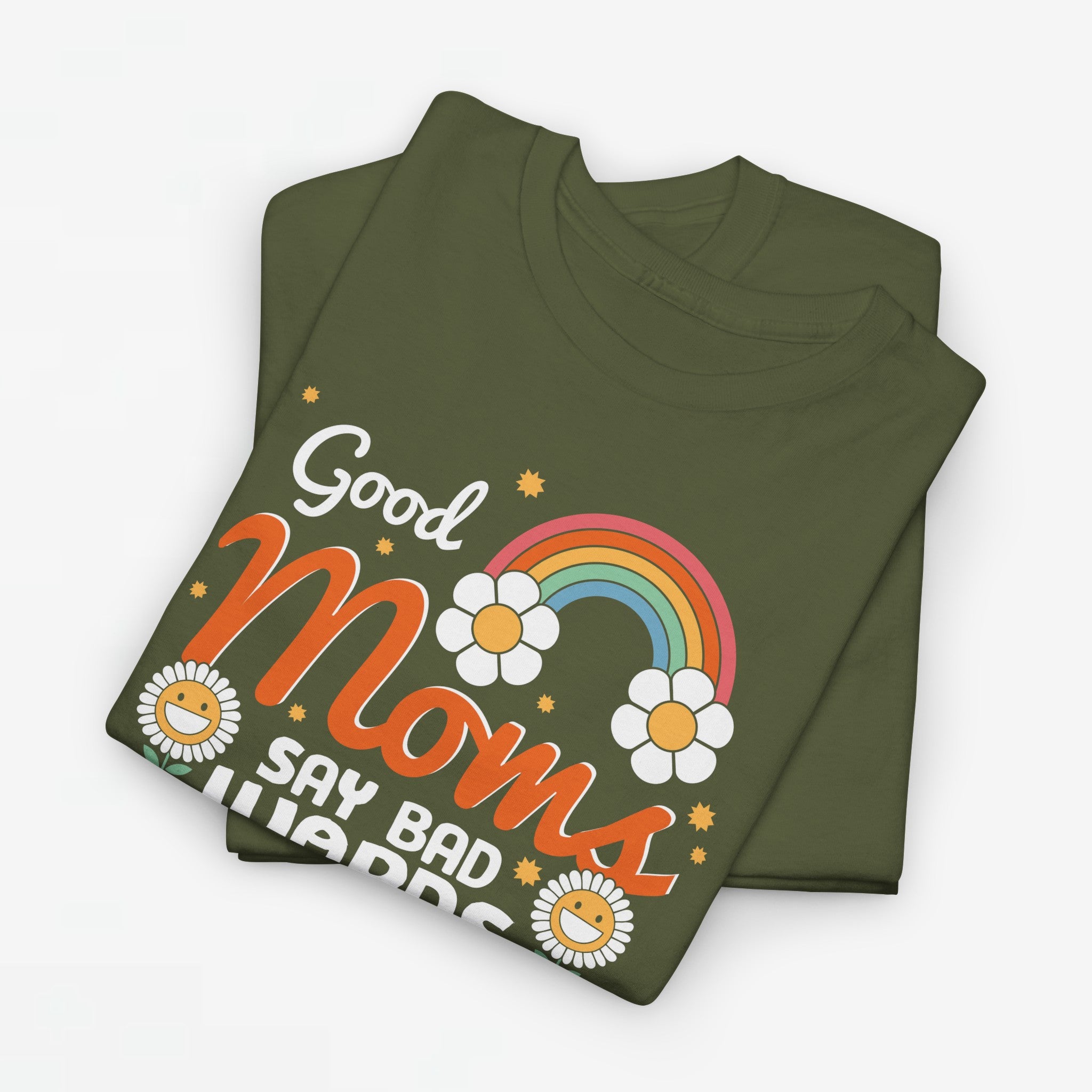 Moederdag Mama Cadeau - T-shirt - Good Moms Say Bad Words - Oversized - #38