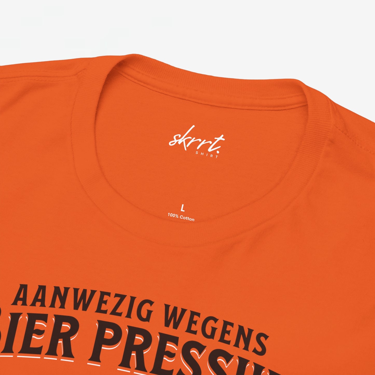 Aanwezig wegens Bier Pressure | Front Print | Koningsdag T-shirt | Oversized