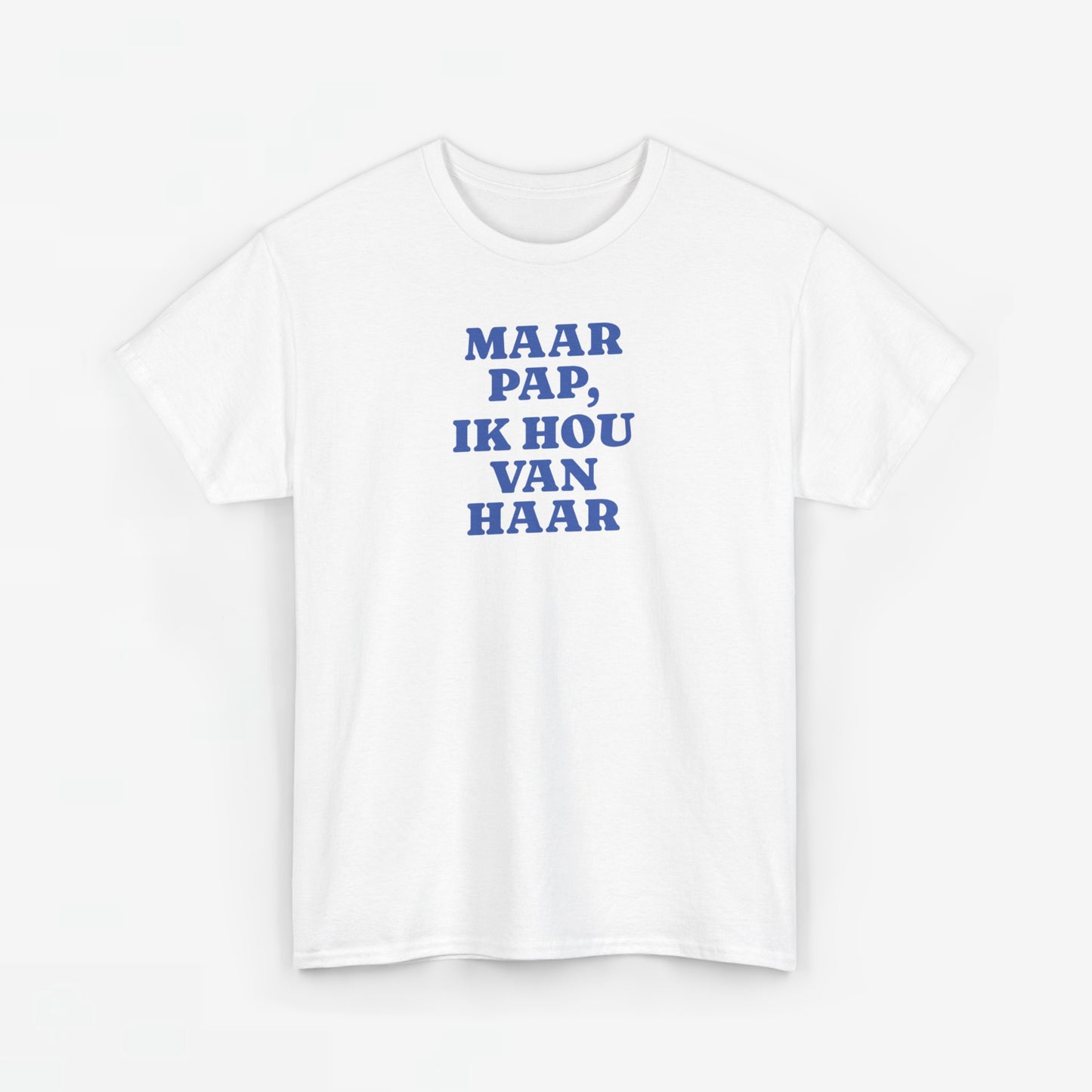 Gay Pride T-shirt -  Maar Pap, Ik Hou Van Haar (blauw tekst) - Oversized Tee