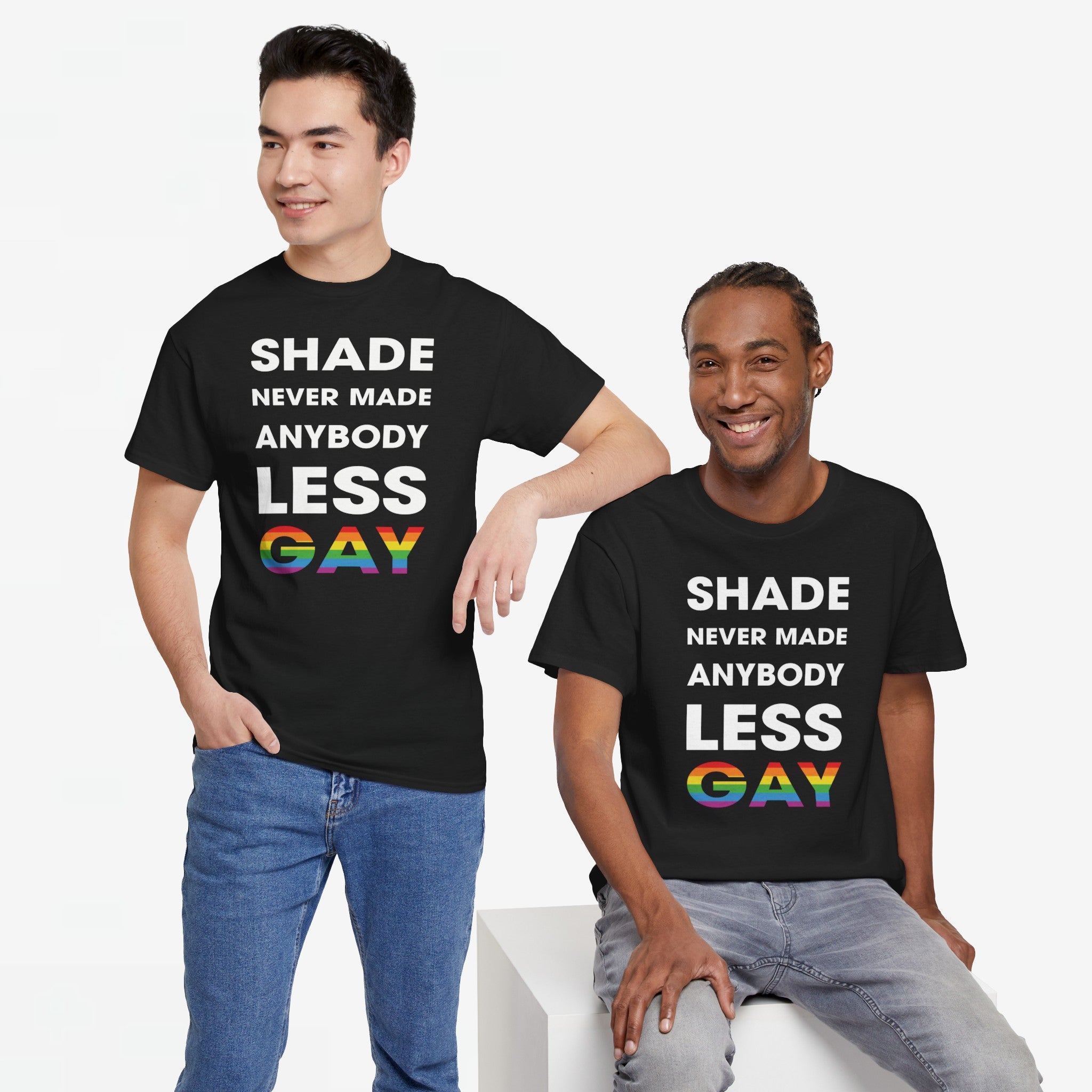 Gay Pride T-shirt - Shade never made anybody less gay - Oversized #62