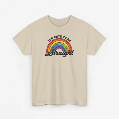 Gay Pride T-shirt - Too Cute To Be Straight - Oversized #36