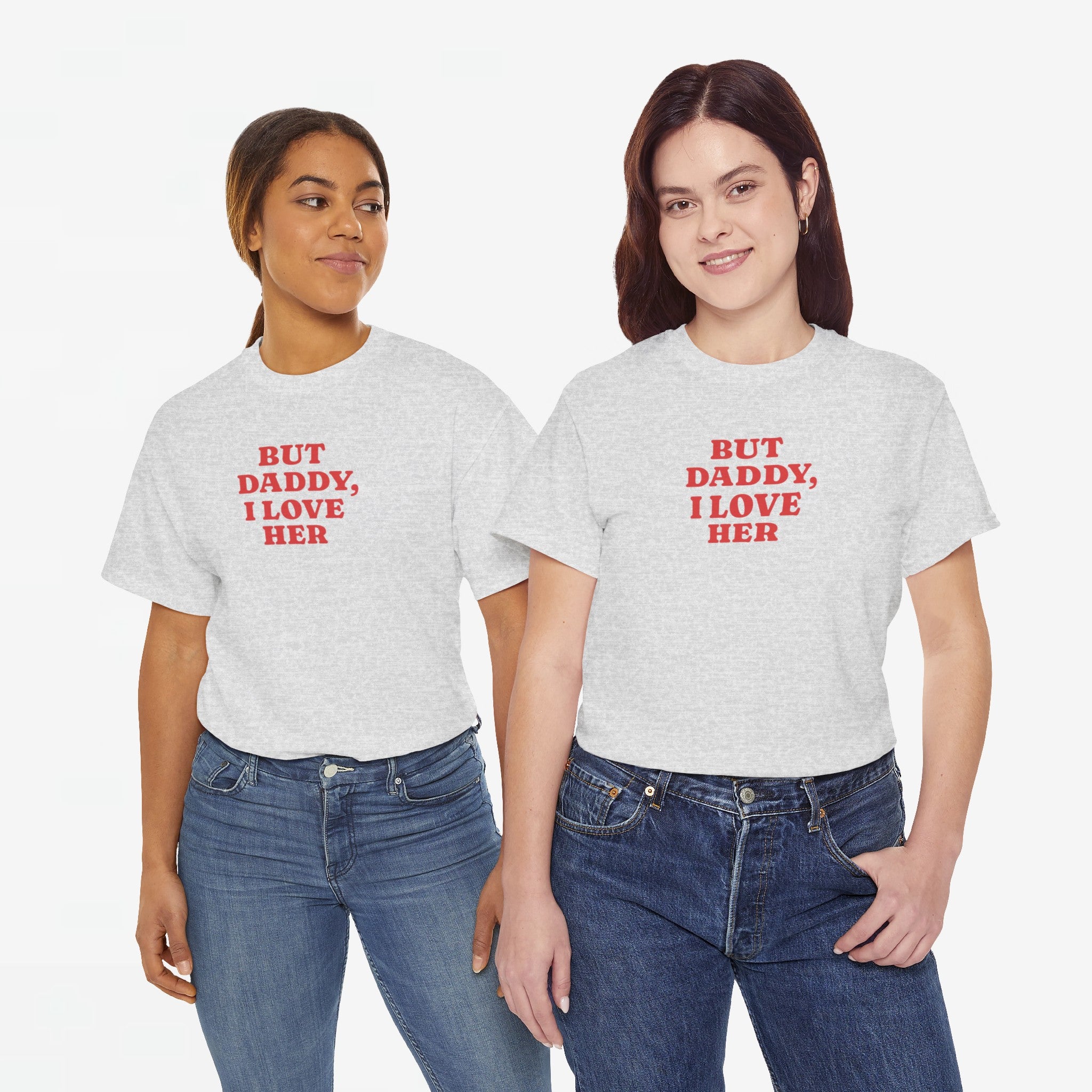 Gay Pride T-shirt - But Daddy, I love Her - Oversized Tee