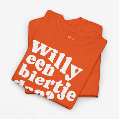 Willy een biertje dan? | Front Print | Koningsdag T-shirt | Oversized